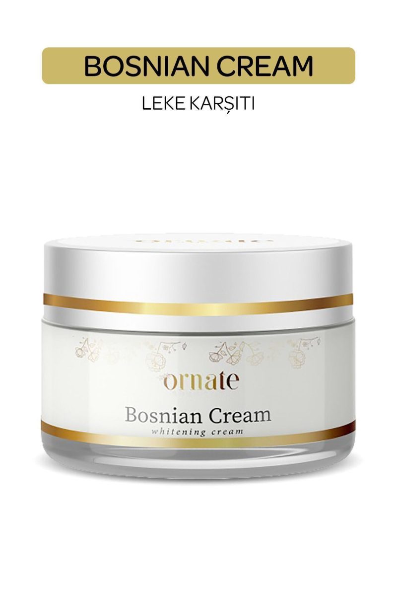 ORNATE Boşnak Beyazlatıcı Nemlendirici Leke Kremi (BOSNİAN CREAM) 100ml