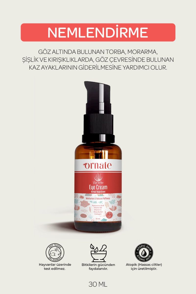 ORNATE Göz Altı Koyu Görünümü Ve Kırışıklık Karşıtı Nemlendirici Kırmızı Yosun Göz Çevresi Kremi 30 ml
