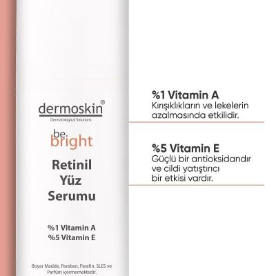 Dermoskin Be Bright Retinil Yüz Serumu | Yaşlanma ve Kırışıklık Karşıtı | Gözenek Sıklaştırıcı | 33 ml