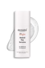 Dermoskin Be Bright Retinil Yüz Serumu | Yaşlanma ve Kırışıklık Karşıtı | Gözenek Sıklaştırıcı | 33 ml